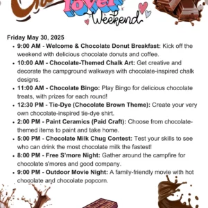 Colorful event flyer titled "Chocolate Lover's Weekend" with schedule: breakfast at 9 AM, chocolate bingo at 11 AM, tie-dye at 12:30 PM, ceramics at 2 PM, chocolate milk chug at 5 PM, s'mores at 8 PM, and movie night at 9 PM on May 30, 2025.