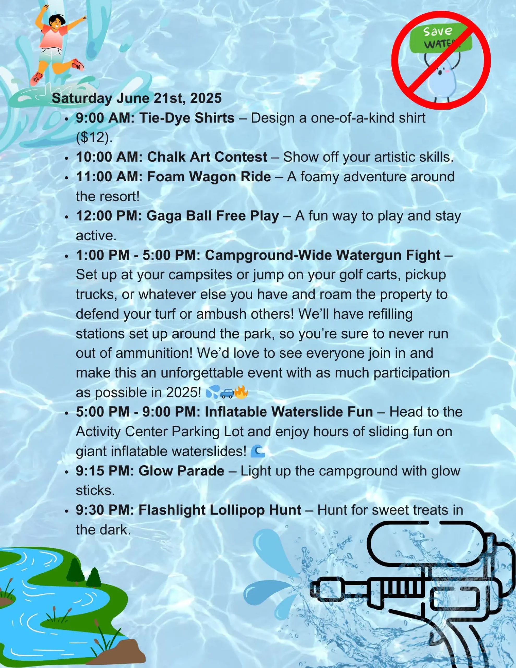 Illustrated weekend camp schedule with activities like Water Wars featuring a foam wagon ride and a watergun fight. Enjoy tie-dye shirts, an art contest, inflatable waterslide fun, a glow parade, and a flashlight lollipop hunt. Background includes water-themed graphics and a save water sign.