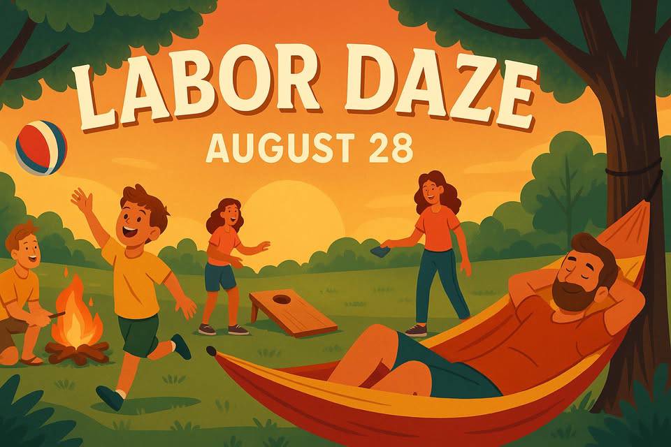 Illustration of people relaxing outdoors with a campfire, children playing, and a man in a hammock. Text reads “Labor Daze August 28.” The scene is set at sunset in a park.