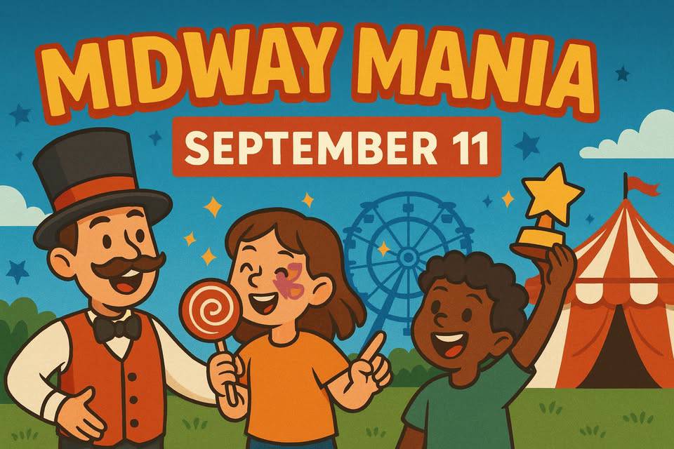Illustration of a carnival scene with a mustached man, two children, a ferris wheel, and a tent. Text reads "Midway Mania September 11.