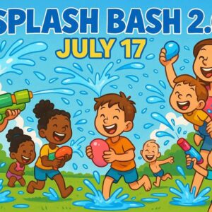 Cartoon children and adults play with water toys and water balloons outside. Text reads "Splash Bash 2.0 July 17." Blue sky and grass are visible in the background.